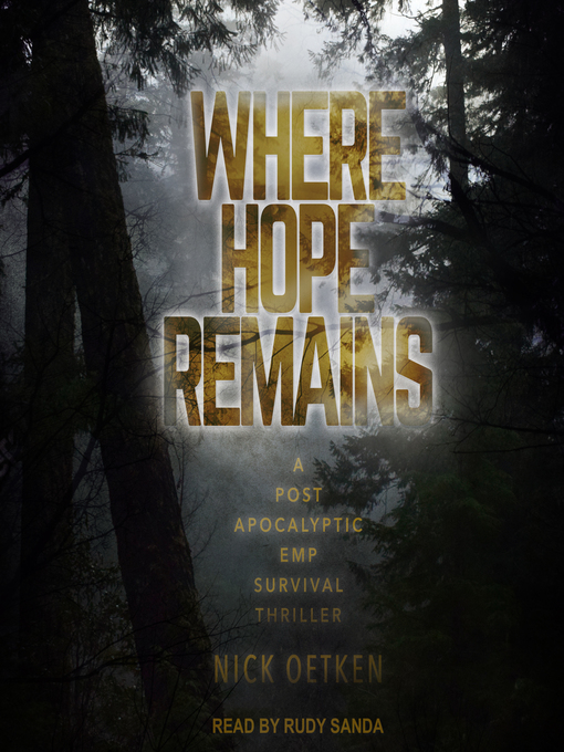Title details for Where Hope Remains by Nick Oetken - Available
